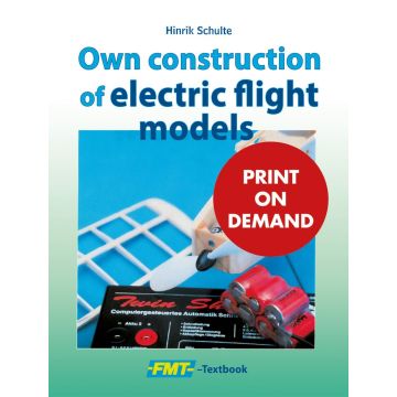 Own construction of electric flight models (PoD)