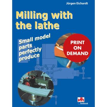 Milling with the lathe (PoD)