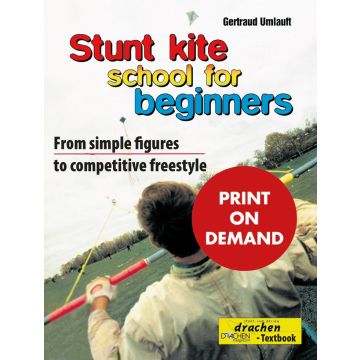 Stunt kite school for beginners (PoD)