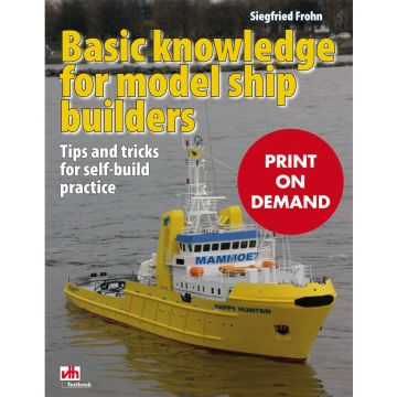 Basic knowledge for model ship builders (PoD)