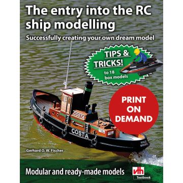 The entry into the RC ship modelling (PoD)