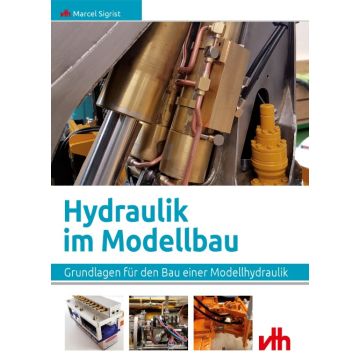 Hydraulik im Modellbau