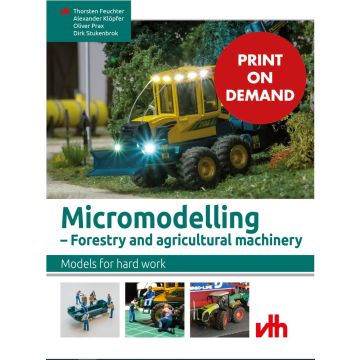 Micromodelling – Forestry and agricultural machinery (PoD)