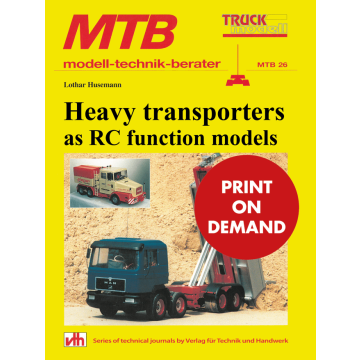 MTB Heavy transporters as RC function models (PoD)