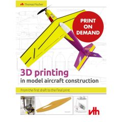 3D printing in model aircraft construction (PoD)